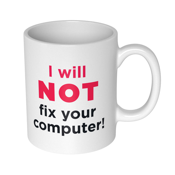 productImage-12909-i-will-not-fix-your-computer-becher.jpg