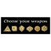 productImage-19171-aufkleber-choose-your-weapon.jpg